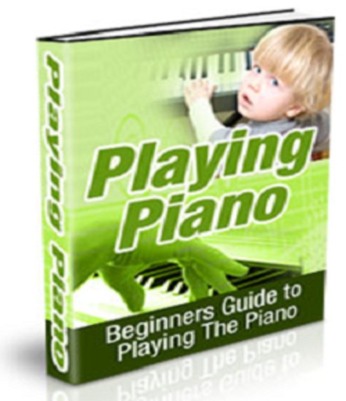 Product picture Beginners Guide To Playing Piano